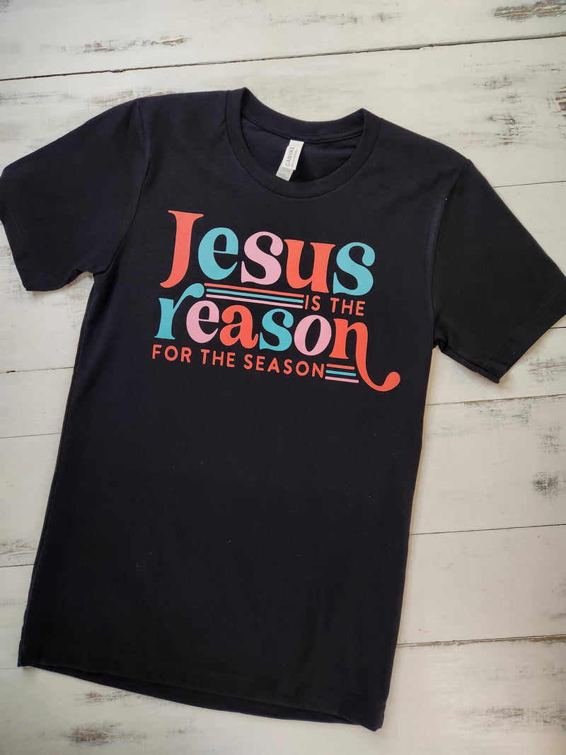 "Jesus Is The Reason For The Season" Graphic Tee