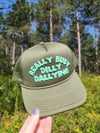Really Busy Dilly Dallying | Foam Trucker Hat | Bubble Letters - Olive