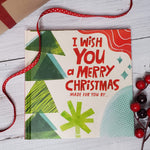 I Wish You A Merry Christmas (made for you by..) Book